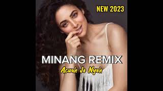 LAGU REMIX MINANG - ACUAH JE NYEH | REMIX TERBARU 2023