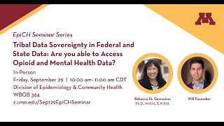 Tribal Data Sovereignty in Federal & State Data: Can you Access Opioid & Mental Health Data?