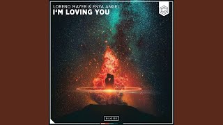 I'm Loving You