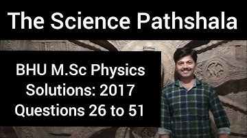 Part-2| BHU M.Sc Physics solutions:2017|