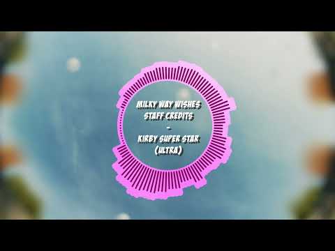 Milky Way Wishes Staff Credits - A Kirby's 30th anniversary celebration cover/remix