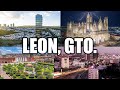 León 2022  | La Ciudad Más Importante del Bajío