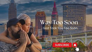 Song: Way Too Soon / Written by: Founder Toni O.                       (trigger warning ⚠️)