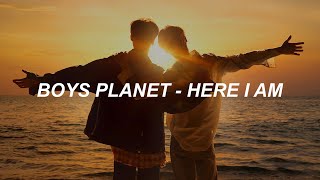 BOYS PLANET - '난 빛나 (Here I Am)' Easy Lyrics