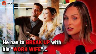 He has to BREAK UP with his "WORK WIFE"... (STORYTIME)