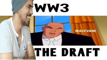 AceVane WW3 Draft Reaction