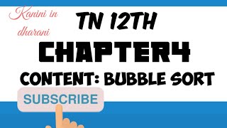 Bubble Sort/12th CS Chapter4 Bubble sort/Kanini in dharani