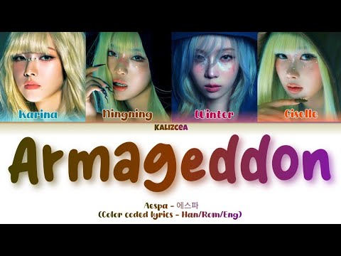 Aespa (에스파) - 'Armageddon' | Color coded lyrics [Han/Rom/Eng]