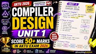 Compiler Design Unit 1 in One Shot 🔥 AKTU 2026 Exam Preparation | Score 50+ Marks Easily