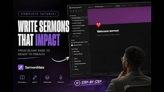 How to Prepare a Sermon from Start to Finish | Sermon Mate Tutorial