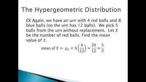 Hypergeometric Distribution (TIU Math Dept)