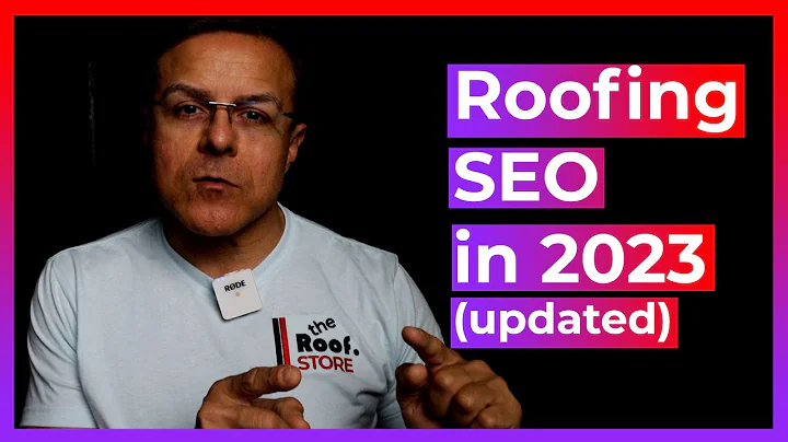 Mastering Roofing SEO in 2023: Dominate Your Niche with Effective Strategies