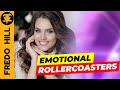 🔴 What Women Want? (ANSWER: Emotional Roller Coasters)