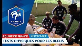 Equipe de France : Matinée de tests pour les Bleus I FFF 2018