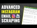 Advanced Instagram Email Scraping - Perfect for Cold Emailing!