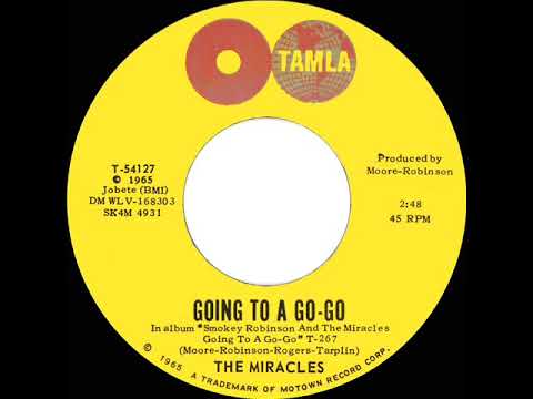1966 Hits Archive Going To A Go Go Miracles Youtube