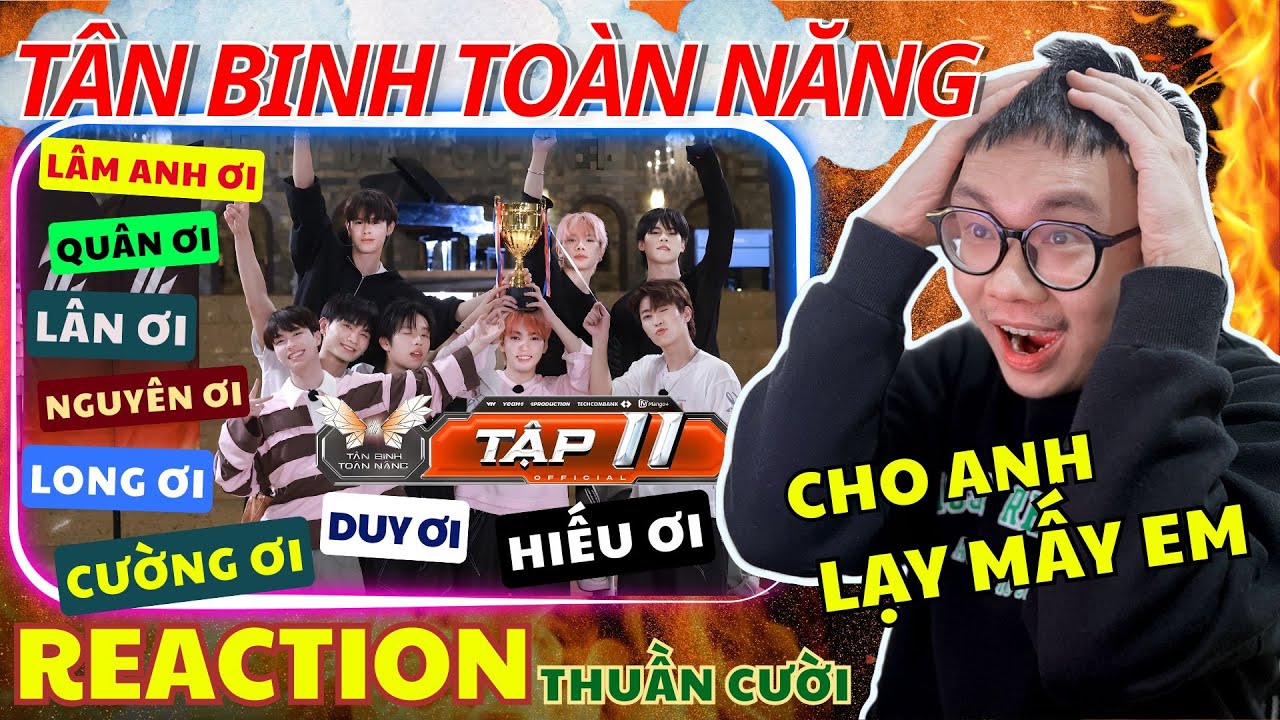 (REACTION) TÂN BINH TOÀN NĂNG TẬP 11|Dã ngoại MỆT - Chuyến khám phá nhà ma của hội sợ ma