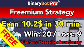 Binary Bot | Freemium Strategy | Free Download (2021) #BinaryBotPro