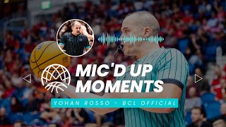 "Hey, RELAX!" | Mic'd up Moments with BCL-Official Yohan Rosso | 🇬🇧 EN Subs | BCL 2022/23