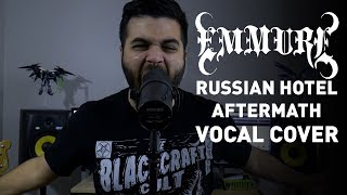 Emmure  Russian Hotel Aftermath vocal Cover