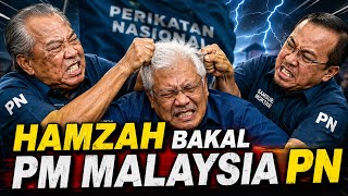 GEMPAR : HAMZAH BAKAL PM MALAYSIA PN… hahahahah