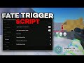 [FREE] Fate Trigger Script Pc 2026 | Kill All, Aimbot, Silent Aim, ESP, Wallbang, Kill Aura