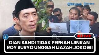 🔴LIVE: Dian Sandi Tidak Pernah Ijinkan Roy Suryo Unggah Foto Ijazah Jokowi