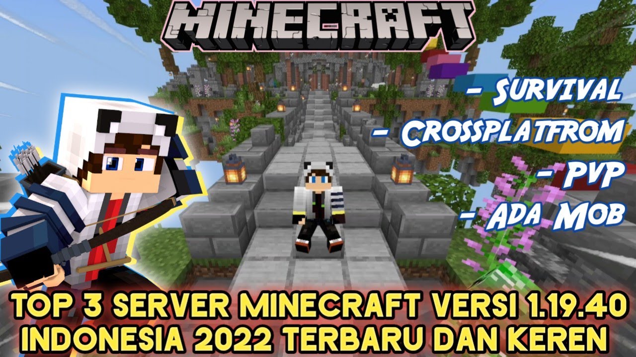 TOP 3 SERVER MCPE INDONESIA 1.19.40 SANS SMP TERBARU 2022 - MINECRAFT ...