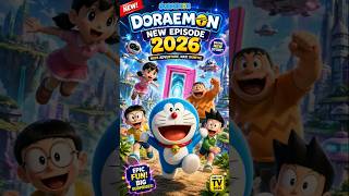 Doraemon New Episode 2026 😱 | Nayi Kahani Sabko Shock Kar Degi! #shorts #tranding #viral