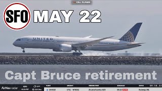 KSFO LIVE | FRIDAY MAY 22 , 2026 | UA114 CAPT RETIREMENT -SAN FRANCISCO INT AIRPORT  LIVE STREAM IRL