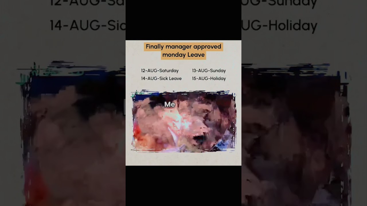 Finally Manager Approved Monday Leave..😀 