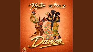 Danze - Kentro Stylz