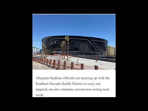 Raiders Allegiant Stadium Las Vegas Now Has 16 Workers With The Virus, How Much Is Enough?