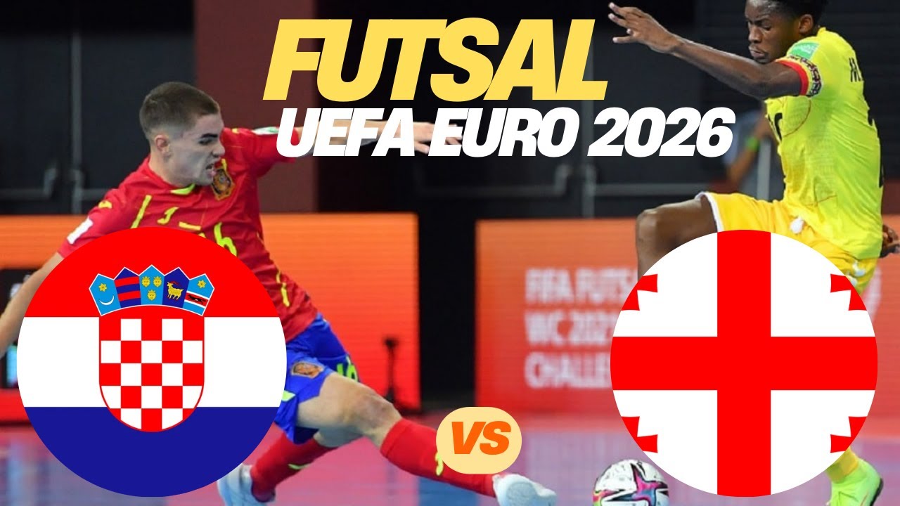🔴Croatia vs Georgia I FUTSAL UEFA Euro 2026 Match Preview Prediction
