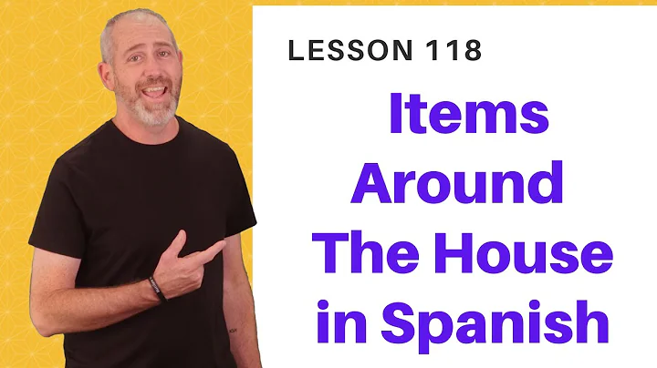 Items Around the House in Spanish | Learn Spanish
