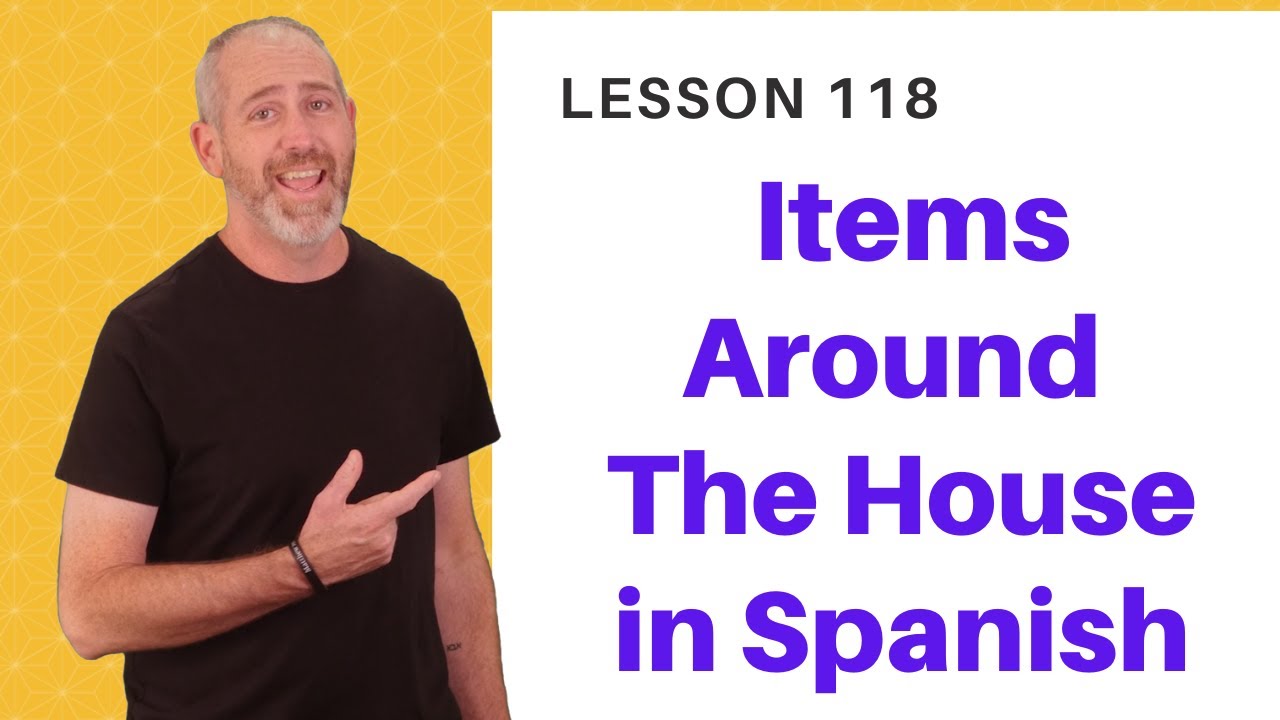 Items Around the House in Spanish Learn Spanish YouTube