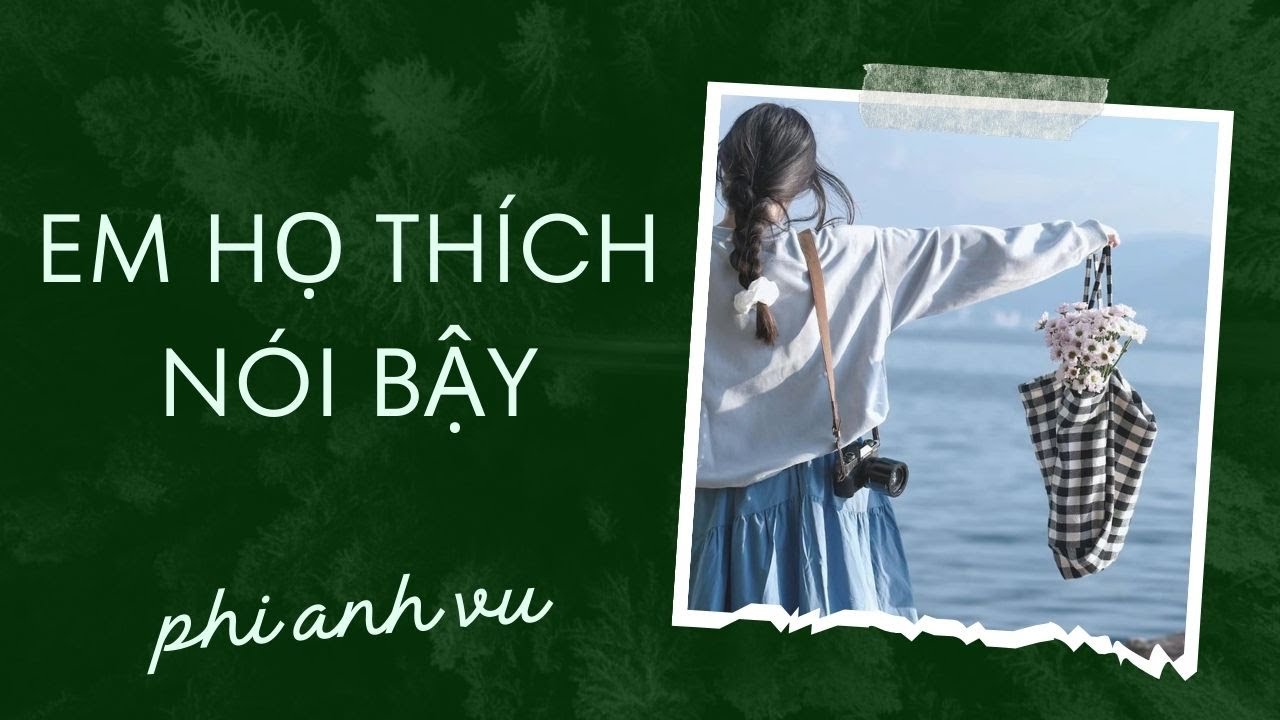 [Truyện Audio] Em Họ Thích Nói Bậy | Phi Anh Vũ