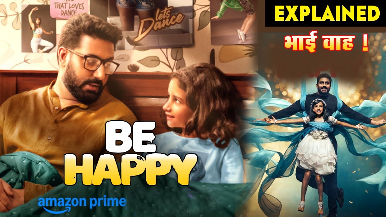 Be Happy (2025) Movie Explained in Hindi