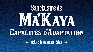 Soluce Breath Of The Wild - Sanctuaire De Makaya