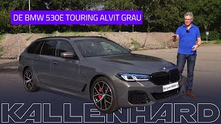 Kallenhard Presenteert De Bmw 530E Touring Alvit Grau