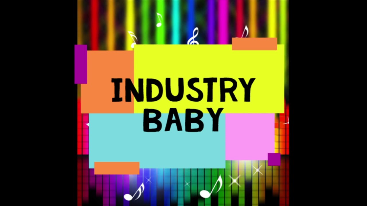 Industry Baby CANCION 2 YouTube