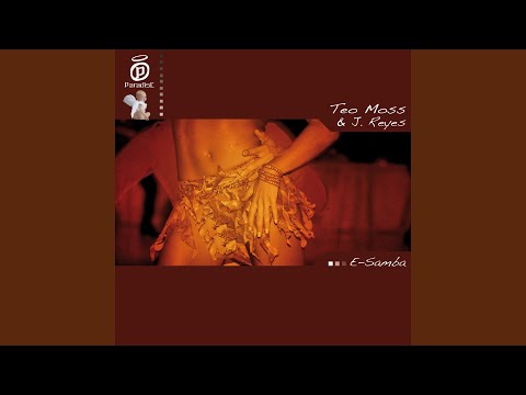 Teo Moss — E-Samba (Master Dam Remix)