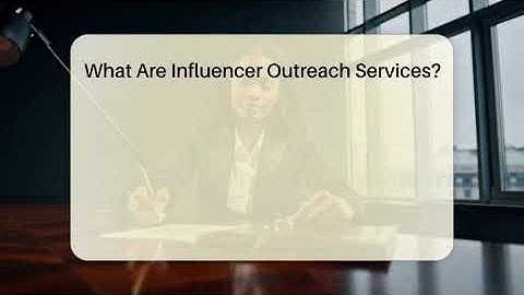 What Are Influencer Outreach Services? - Everyday-Networking
