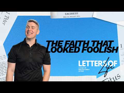 The Faith That Looked Foolish