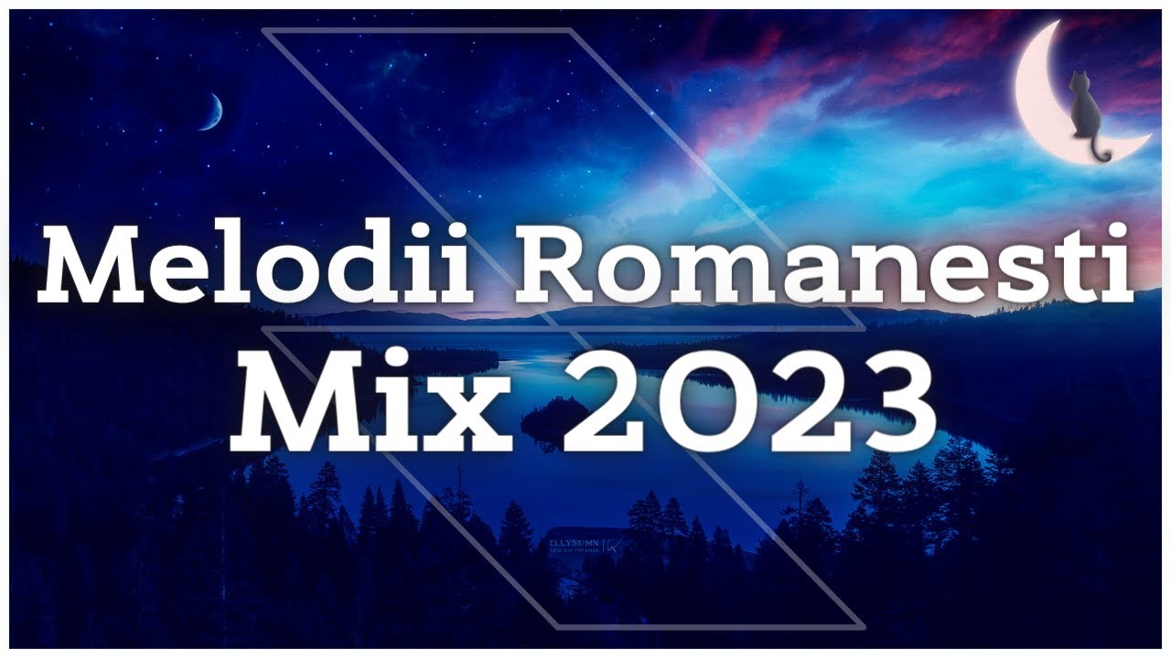 Mixuri Muzica Romaneasca 2023 Colaj ⭐ Mix Melodii Romanesti 2023 ⭐ Cele Mai ...