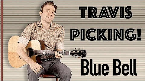 Blue Bell - Gareth Pearson (Merle Travis)