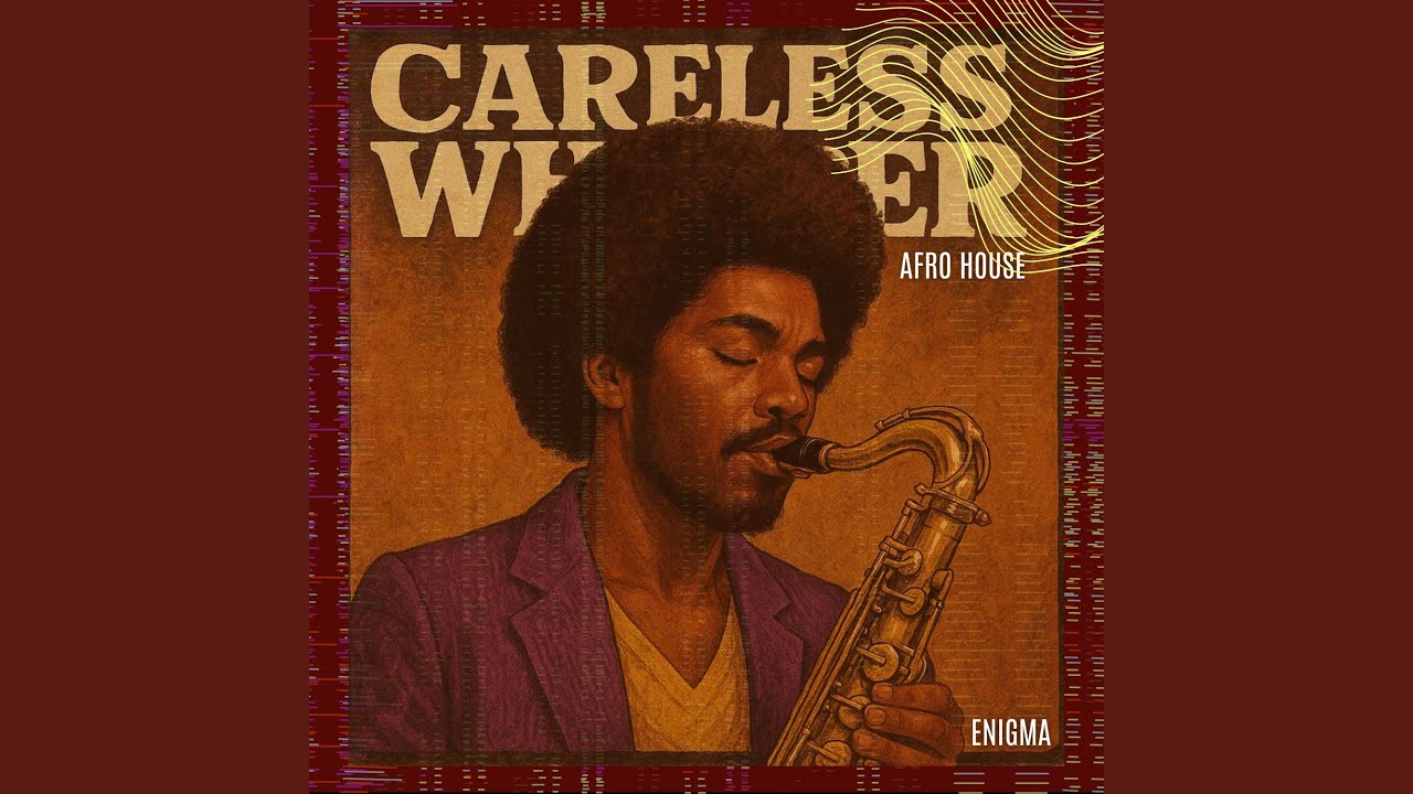 Careless Whisper (Afro House)