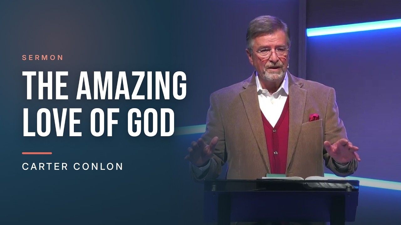 The Amazing Love of God
