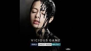 Ghost Rider x Ranji & Major7 - Vicious Game