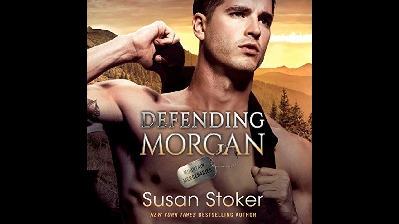Defending Morgan by Susan Stoker | Full Audiobook